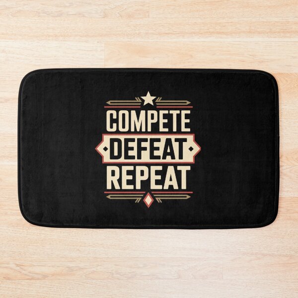 Item preview, Compete Defeat Repeat Mindset Grind Focus designed and sold by JaskconLIfe23.