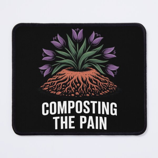 Item preview, Composting The Pain Turning Grief Into Growth designed and sold by JaskconLIfe23.
