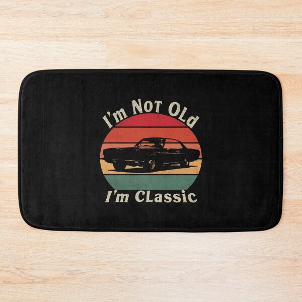 Item preview, I'm Not Old I'm Classic. #6 designed and sold by EunsooLee.