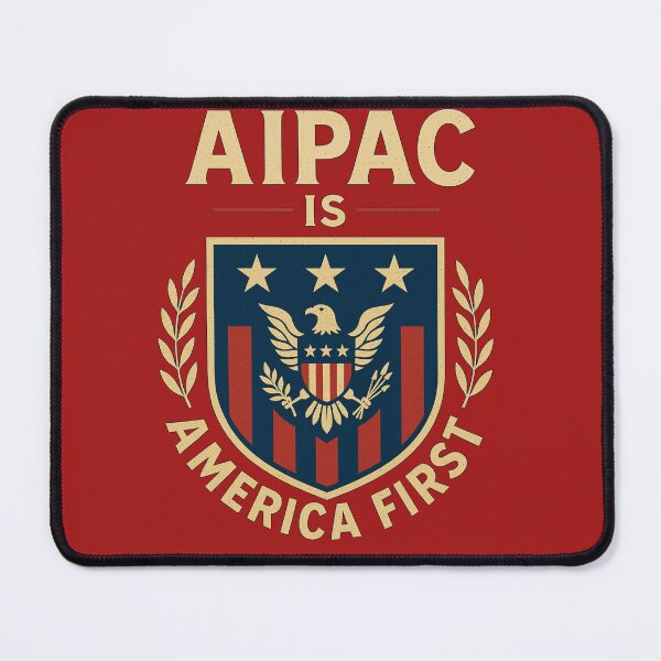 Item preview, AIPAC is America First designed and sold by TheGharqadOrder.