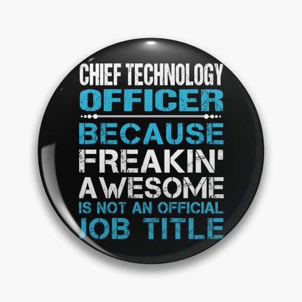 Item preview, Chief Technology Officer designed and sold by hzibfldecjq42.