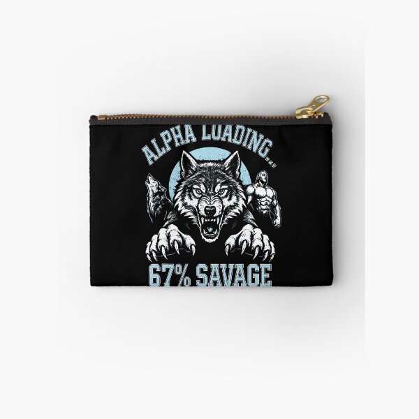 Item preview, Alpha Wolf Loading 67 Percent Savage Funny Gen Z Meme designed and sold by ClaraTeresa1.