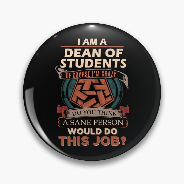 Item preview, Dean Of Students designed and sold by Streanin.