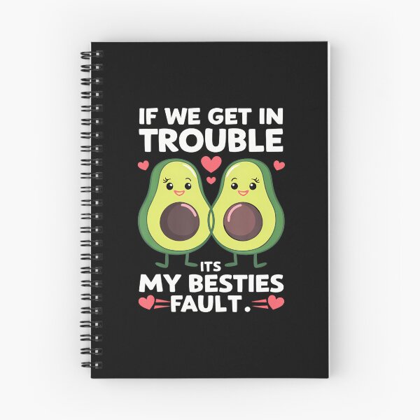 Item preview, If We Get In Trouble It'S My Besties Fault Avocado designed and sold by AlyceLynne.