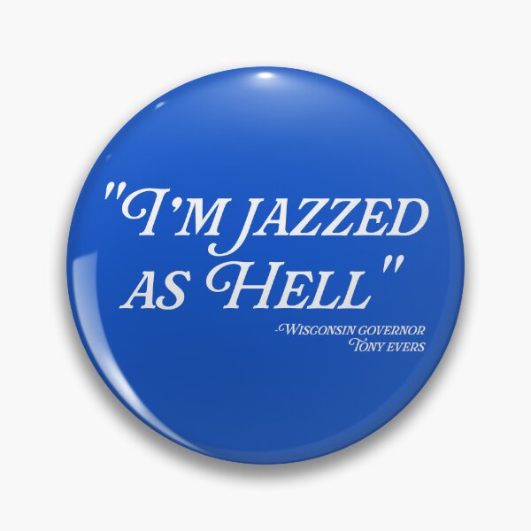 Item preview, JAZZED AS HELL designed and sold by ejh.