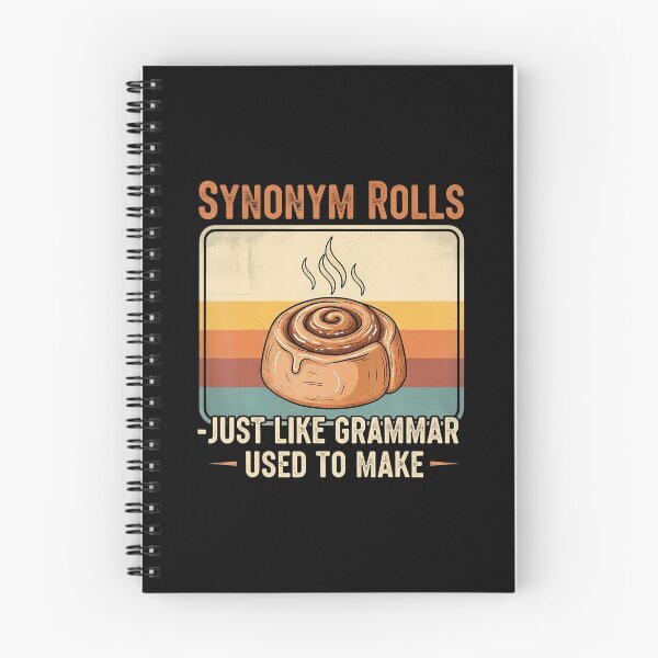 Item preview, Clever Synonym Rolls Quote Grammar Pun For Language Lovers designed and sold by BeulahJoseph.