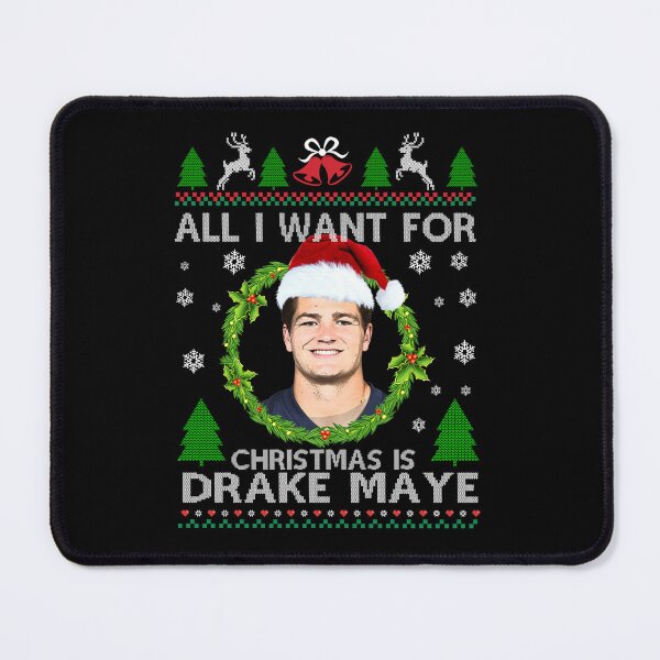 Item preview, All I Want for Christmas Is Drake Maye designed and sold by MarlinConroy.