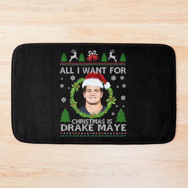 Item preview, All I Want for Christmas Is Drake Maye designed and sold by MarlinConroy.