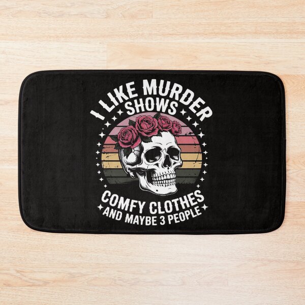 Item preview, I Like Murder Shows Comfy And Maybe 3 People designed and sold by BotboutiquePre.
