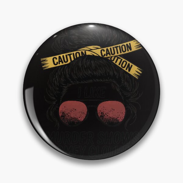 Item preview, I Like Murder Shows And Maybe 3 People Apparel designed and sold by BotboutiquePre.