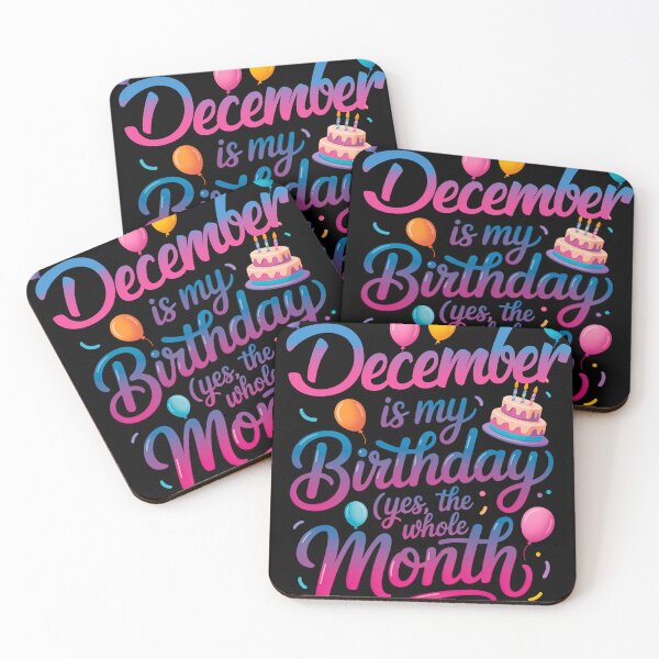 Item preview, December Is My Birthday (Yes, The Whole Month) Balloons designed and sold by KristenosNehk.
