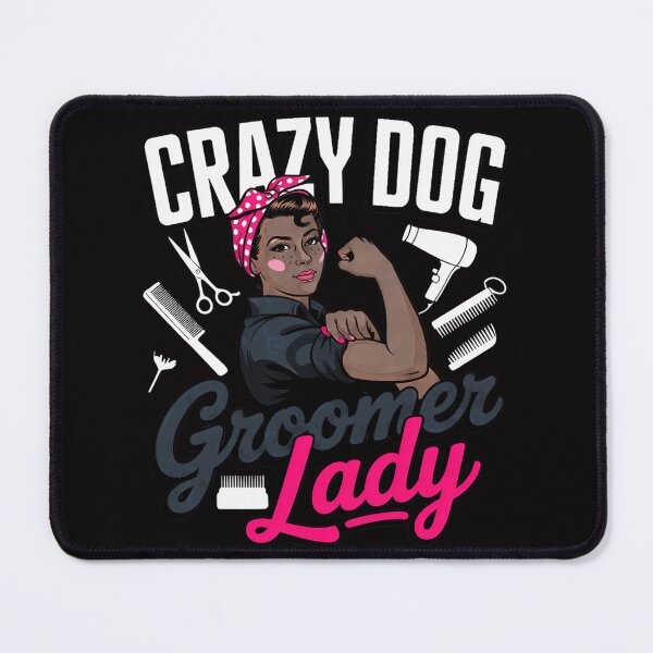 Item preview, Grazy Dog Groomer Lady Pet Stylist Dog Grooming designed and sold by BotboutiquePre.