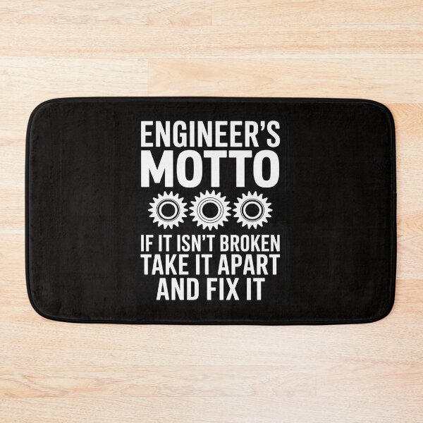 Item preview, Engineer's Motto - Sarcastic Engineering designed and sold by BotboutiquePre.