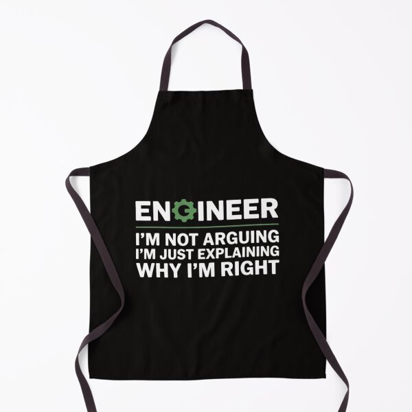 Item preview, Engineer I'm Not Arguing Apparel Engineer I'm Not Arguing designed and sold by BotboutiquePre.