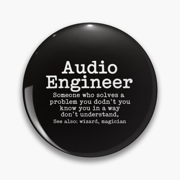 Item preview, Audio Engineer Definition Sound Technician Engineer designed and sold by silladive.