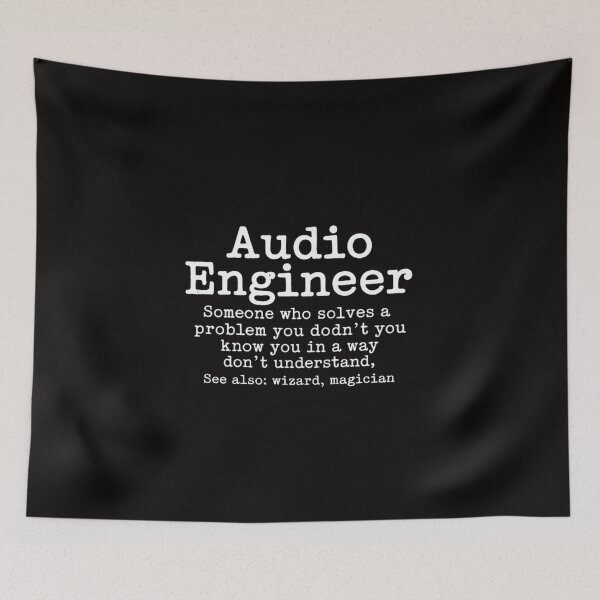 Item preview, Audio Engineer Definition Sound Technician Engineer designed and sold by silladive.
