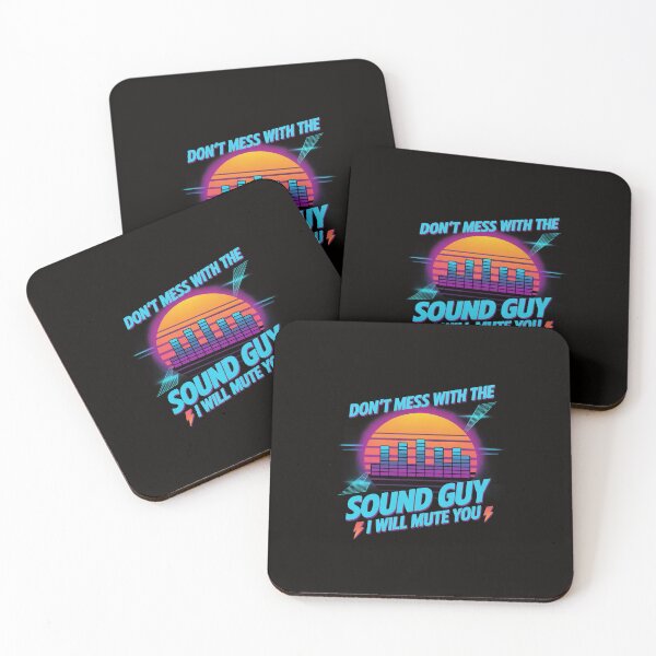 Item preview, Audio Engineer Quotes Don't Mess with the Sound Guy designed and sold by silladive.