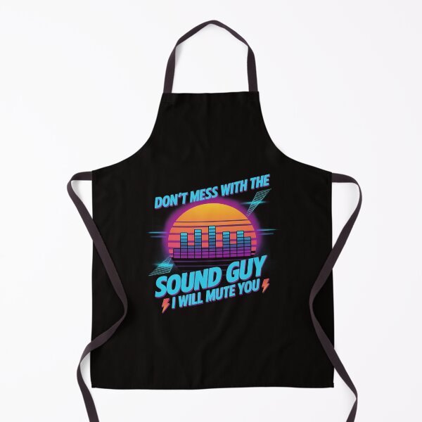 Item preview, Audio Engineer Quotes Don't Mess with the Sound Guy designed and sold by silladive.
