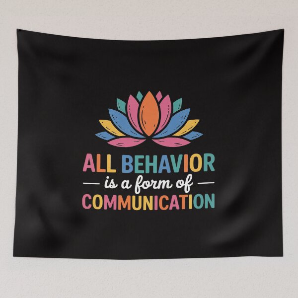 Item preview, All Behavior Is A Form Of Communication Special Education Ed designed and sold by portcrysral.