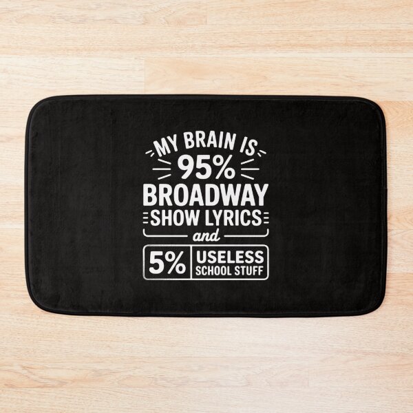 Item preview, My Brain Is 95% Broadway Lyrics - Actor Theatre Musical designed and sold by portcrysral.