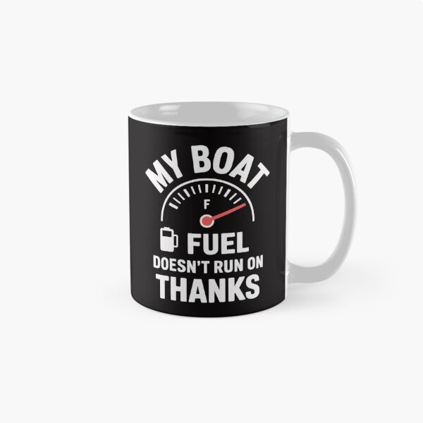 Item preview, My Boat Doesn't Run on THANKS Boating designed and sold by portcrysral.