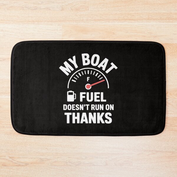 Item preview, My Boat Doesn't Run on THANKS Boating designed and sold by portcrysral.