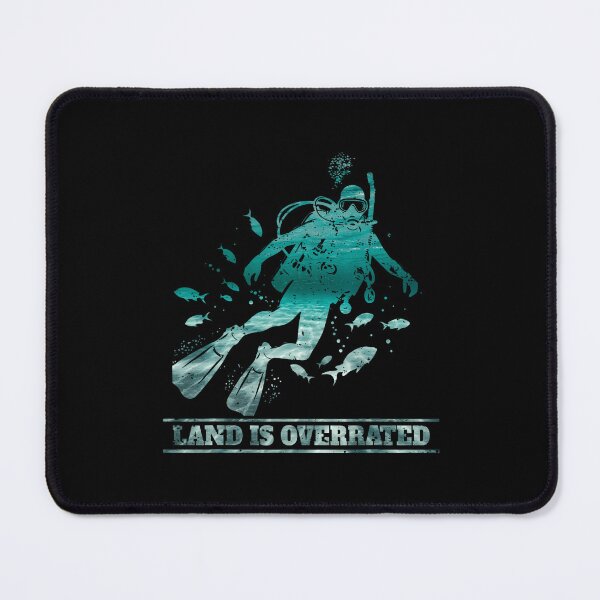 Item preview, Diving Diver Land Is Overrated Sea Scuba Diving Water Ocean designed and sold by ConnieDora.