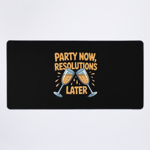Item preview, Party Now Resolutions Later Funny New Year designed and sold by EarlineRenee.