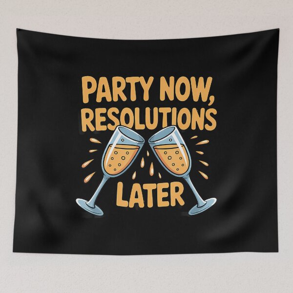 Item preview, Party Now Resolutions Later Funny New Year designed and sold by EarlineRenee.