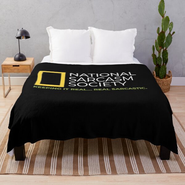 Item preview, National Sarcasm Society designed and sold by VedNarts.