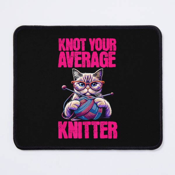 Item preview, Not The Average Knitter Cat Knitting Niche Craft Funny Style designed and sold by LucilleAntoi.
