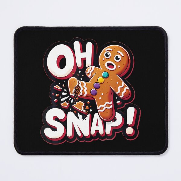 Item preview, Oh snap, Funny, Christmas, Cookie, Cheeky, Cute, Hilarious, Festive, Holiday, Humorous, Sass designed and sold by JosephineEdith1.