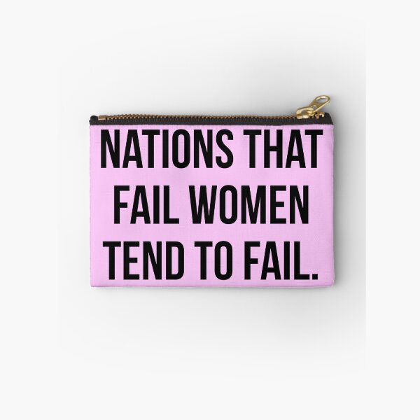 Item preview, Nations that fail women tend to fail.  designed and sold by Rachel the Artist .