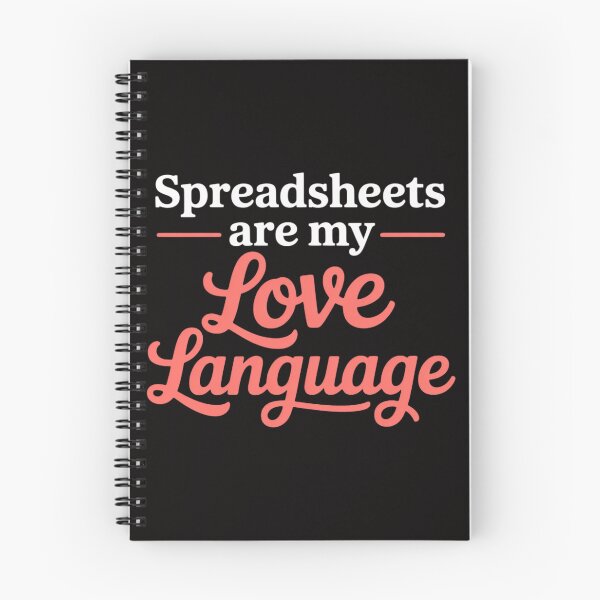 Item preview, Spreadsheets Are My Love Language Spreadsheet Lover designed and sold by ForestMmost.