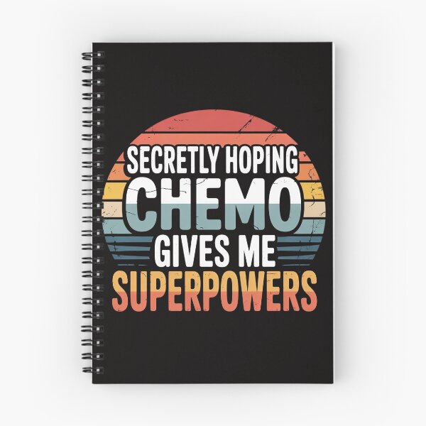 Item preview, Secretly Hoping Chemo Gives Me Superpowers designed and sold by ForestMmost.