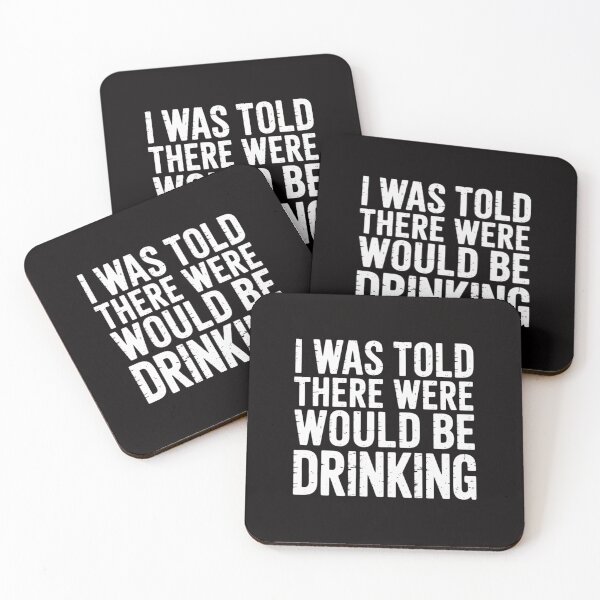 Item preview, Quotes I Was Told There Would Be Drinking Cocktail designed and sold by ForestMmost.