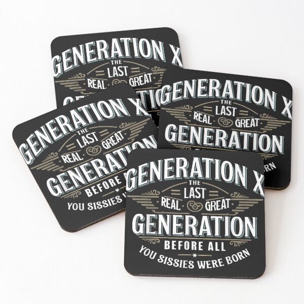 Item preview, Gen X: Last Real Great Generation designed and sold by Sation8547.