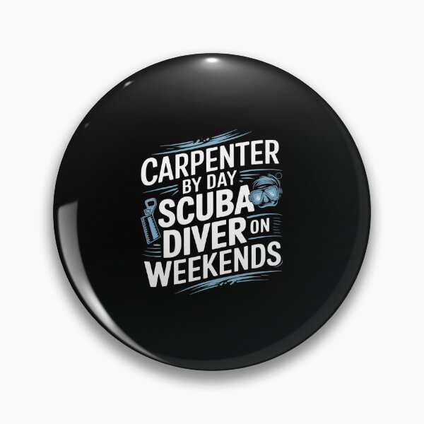 Item preview, Carpenter By Day Scuba Diver On Weekends  Woodworking designed and sold by TaraAnnie.