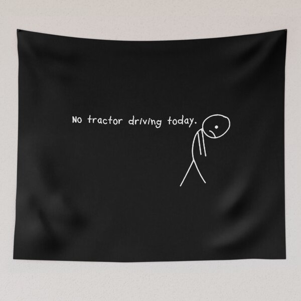 Item preview, No Tractor Driving Today designed and sold by ElaineEsther.