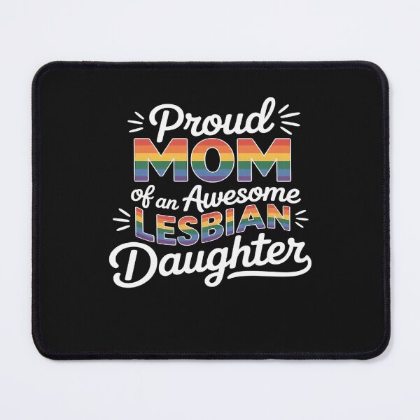 Item preview, Proud mom of awesome lesbian daughter family rainbow pride designed and sold by itsnothatweird.