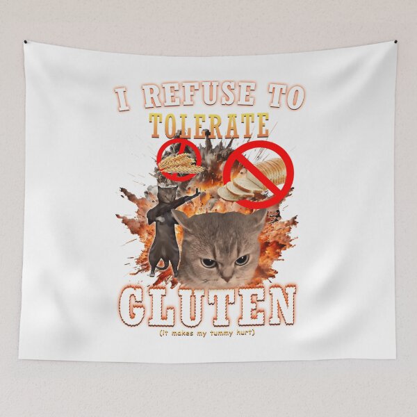 Item preview, I Refuse To Tolerate Gluten Funny Cat Meme designed and sold by KellyHauskins09.