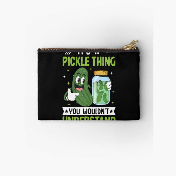 Item preview, Its A Pickle Thing You Wouldnt Understand designed and sold by KristinCleo.