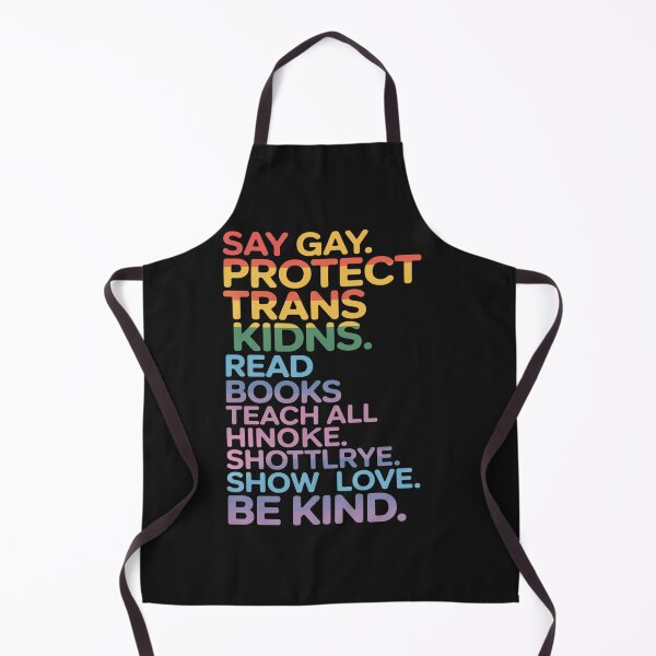 Item preview, Say Gay Protect Trans Kids Read Banned Books Be Kind LGBTQIA designed and sold by procionartss.