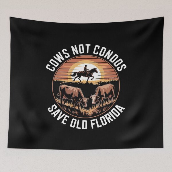 Item preview, Cows Not Condos Save Old Florida Cowboy Farm Funny designed and sold by ToggleBet.