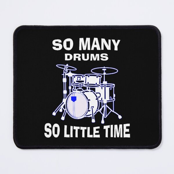 Item preview, So Many Drums So Little Time designed and sold by KristinTara.