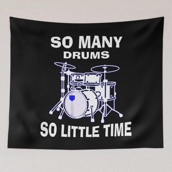 Item preview, So Many Drums So Little Time designed and sold by KristinTara.