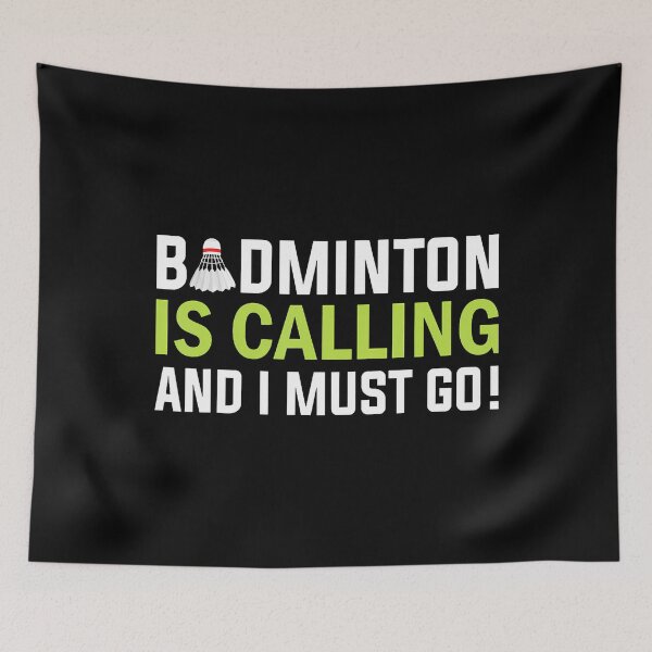 Item preview, Badminton Is Calling And I Must Go Badminton Player designed and sold by LynneMarisa.