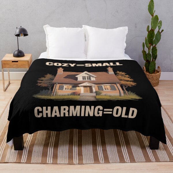 Item preview, Cozy Equals Small Charming Equals Old Real Estate designed and sold by ToggleBet.