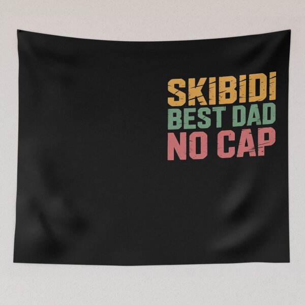 Item preview, Skibidi Best Dad No Cap Dad Rizz Funny Father's Day designed and sold by Hofersofer.