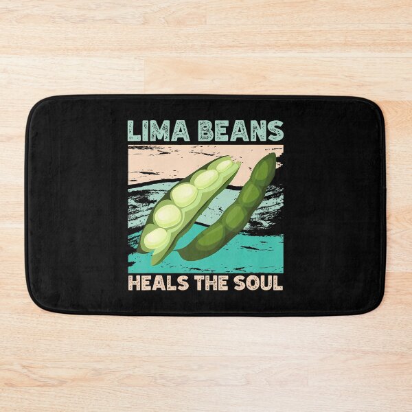Item preview, Lima Beans Heals The Soul Funny Bean Lover designed and sold by KristyCharleen.